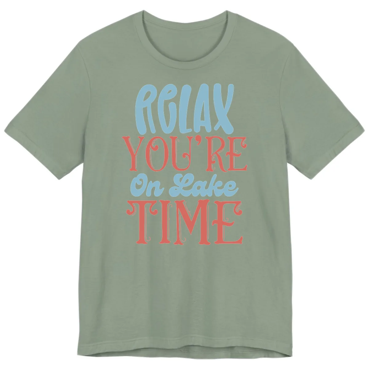 Relax You're On Lake Time Premium T-Shirt in Sage