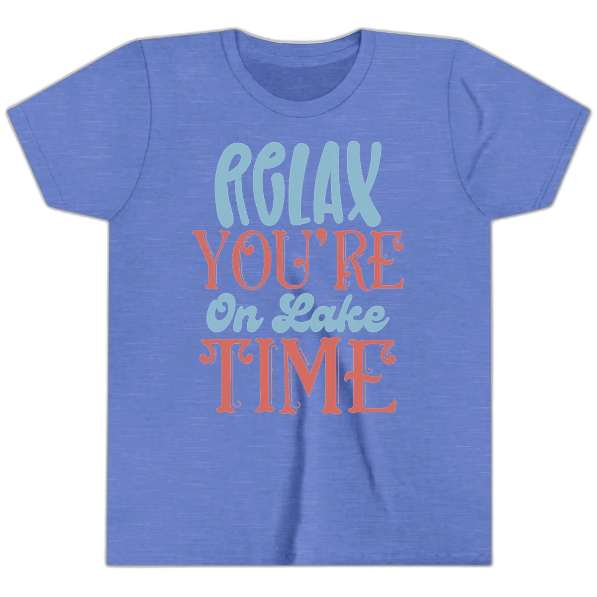 Relax You're On Lake Time Youth T-Shirt in Heather Columbia Blue