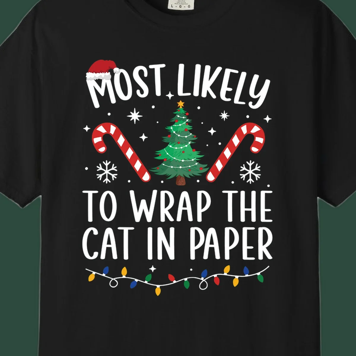 Most Likely To Wrap The Cat Christmas design with text, Santa hat, tree, candy canes, and lights.