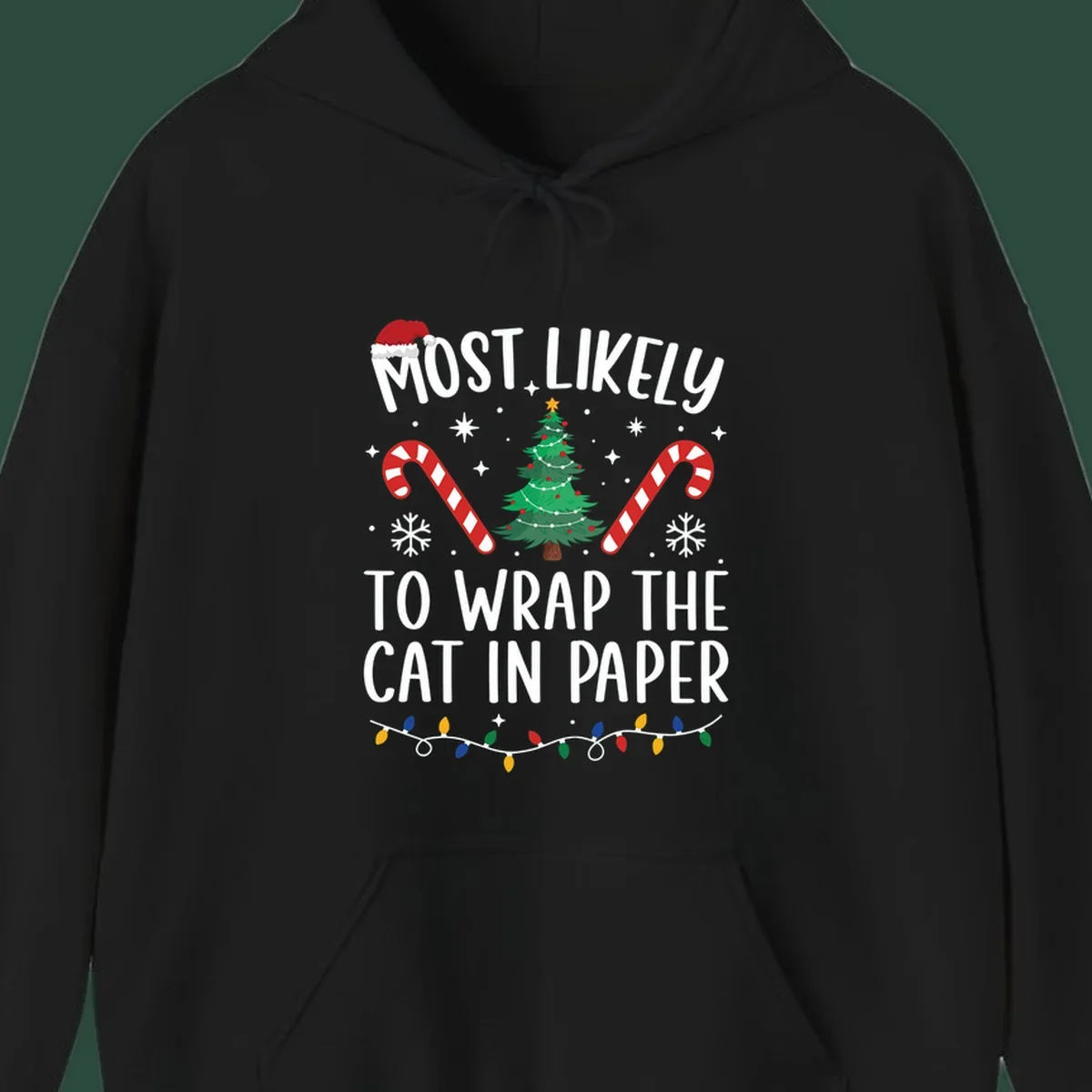 Most Likely To Wrap The Cat Christmas design with text, Santa hat, tree, candy canes, and lights.