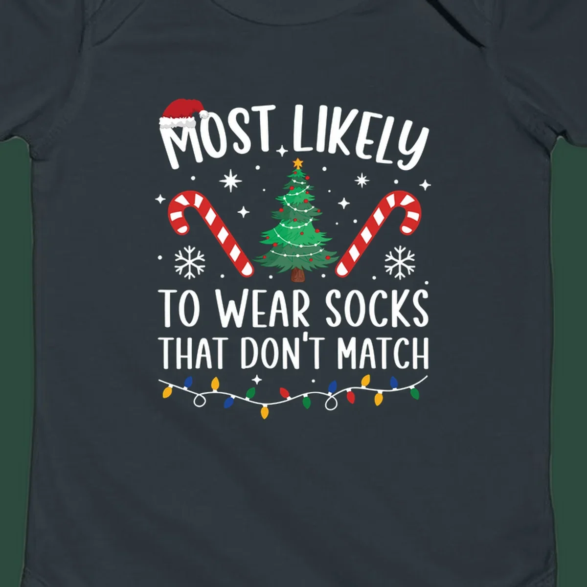 Most Likely To Wear Mismatched Socks Christmas design with text, Santa hat, tree, candy canes, and lights.
