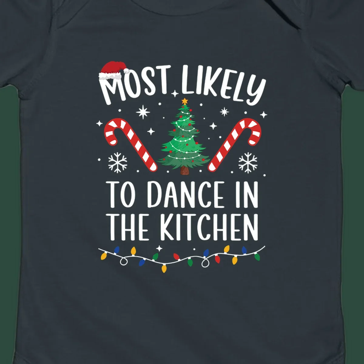 Most Likely To Dance In The Kitchen Christmas text with festive holiday graphics. christmas-design.
