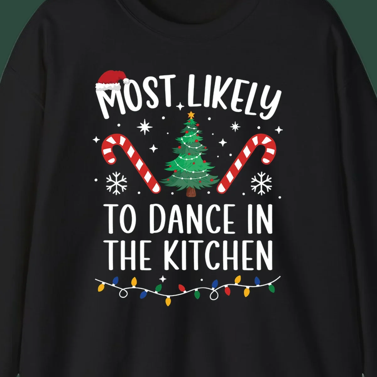 Most Likely To Dance In The Kitchen Christmas text with festive holiday graphics. christmas-design.