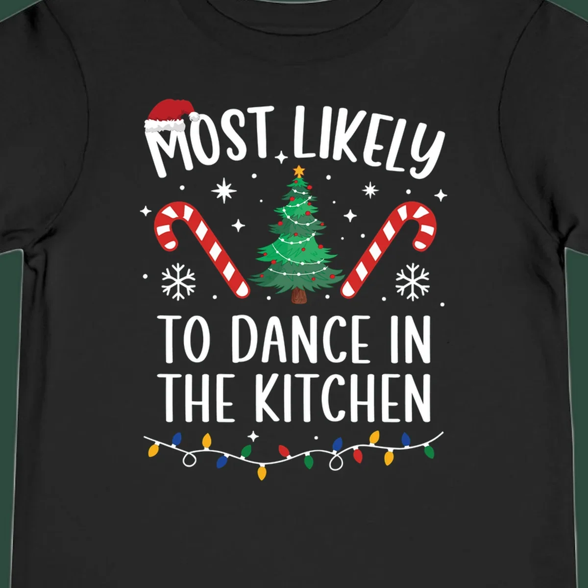 Most Likely To Dance In The Kitchen Christmas text with festive holiday graphics. christmas-design.