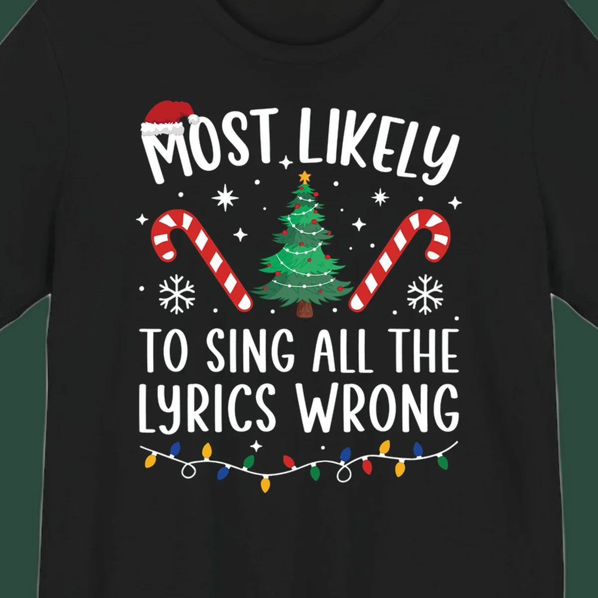 Most likely to sing all the lyrics wrong christmas design with text and festive icons.