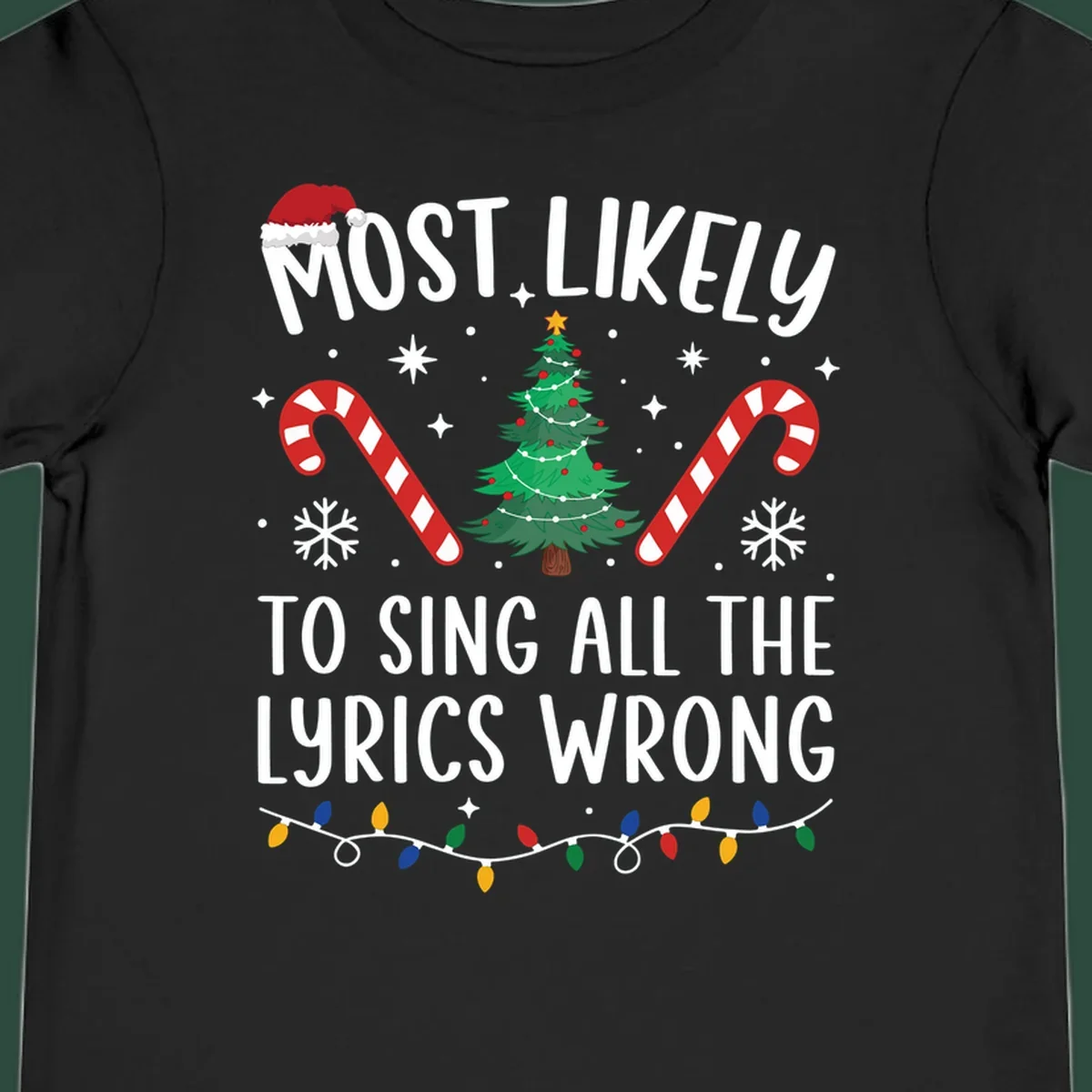 Most likely to sing all the lyrics wrong christmas design with text and festive icons.