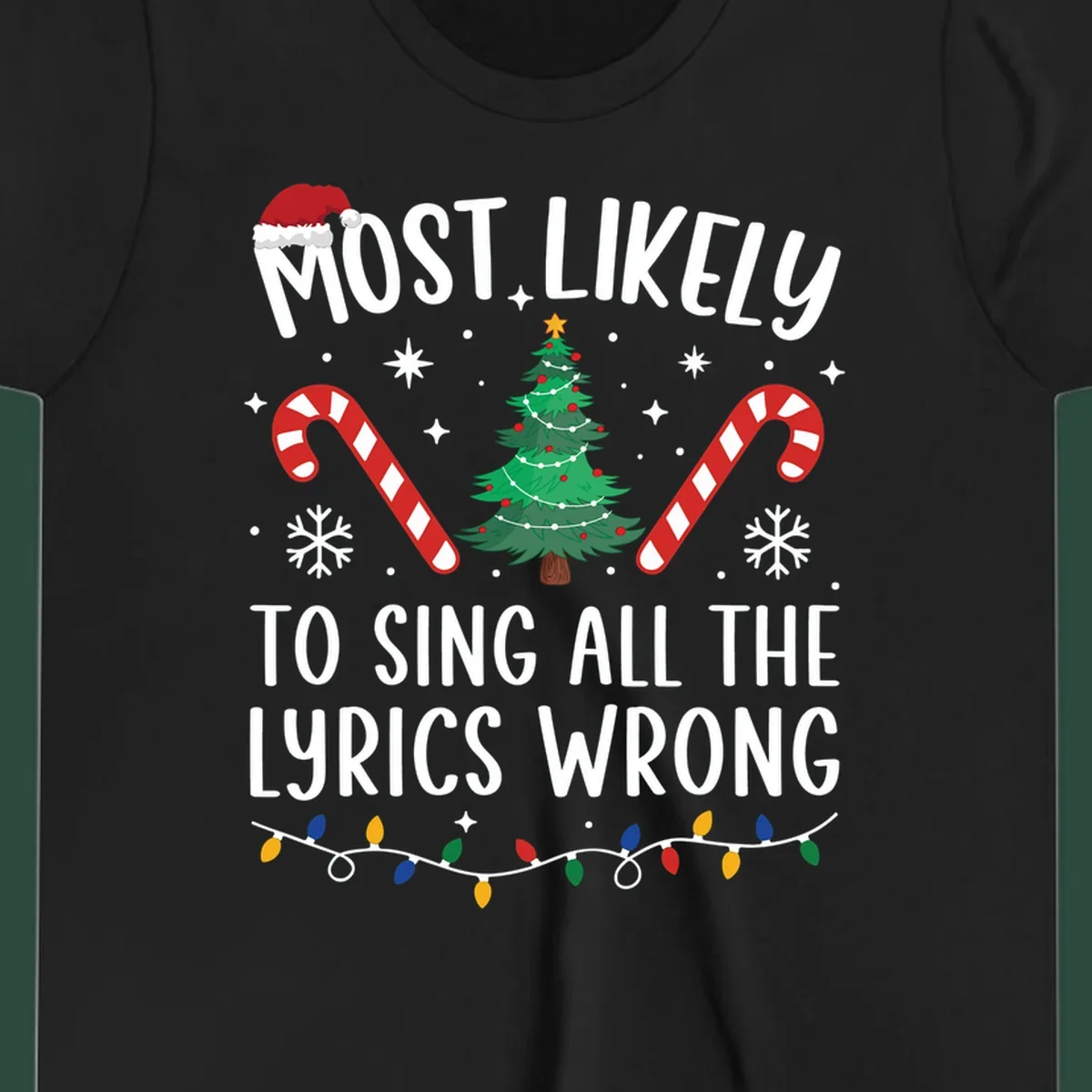 Most likely to sing all the lyrics wrong christmas design with text and festive icons.