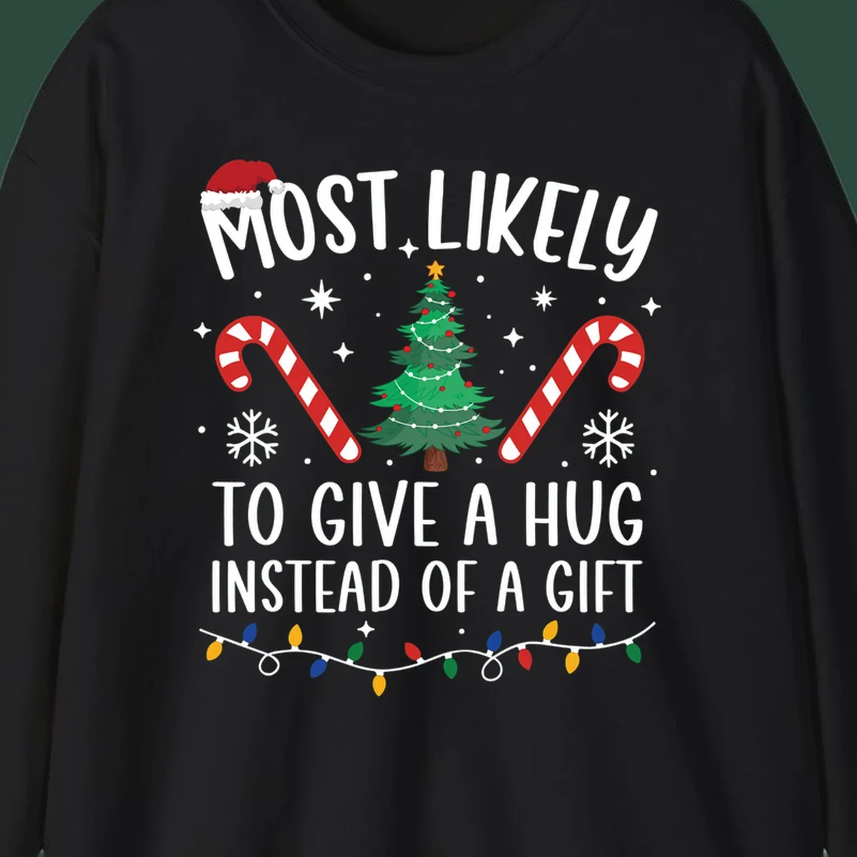 Most Likely To Give A Hug Christmas Design with text, tree, candy canes, and lights.
