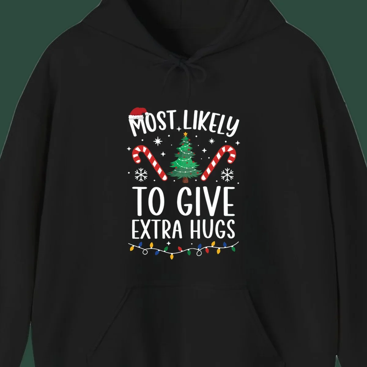 Most Likely To Give Extra Hugs Christmas design with text, tree, candy canes, and lights.