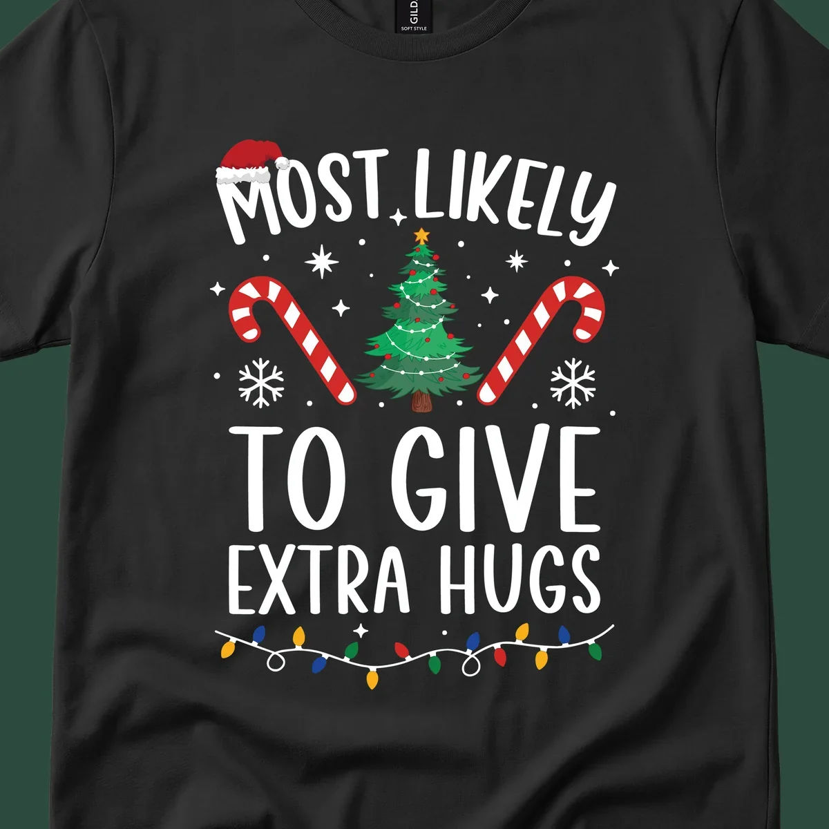 Most Likely To Give Extra Hugs Christmas design with text, tree, candy canes, and lights.