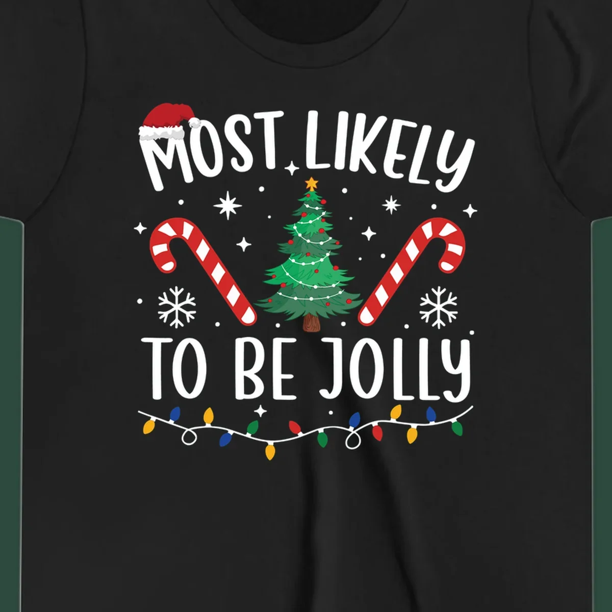 Most Likely To Be Jolly Christmas Tree design with text, Santa hat, candy canes, and festive elements.