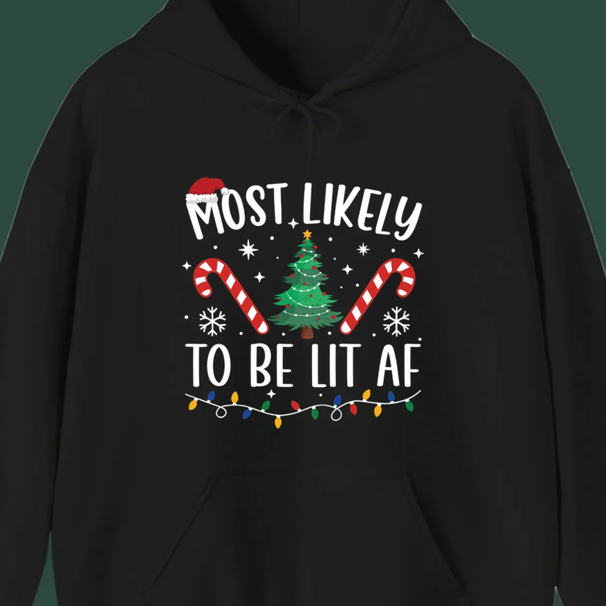 Most Likely To Be Lit AF Christmas Crew graphic with text, tree, candy canes, and lights.