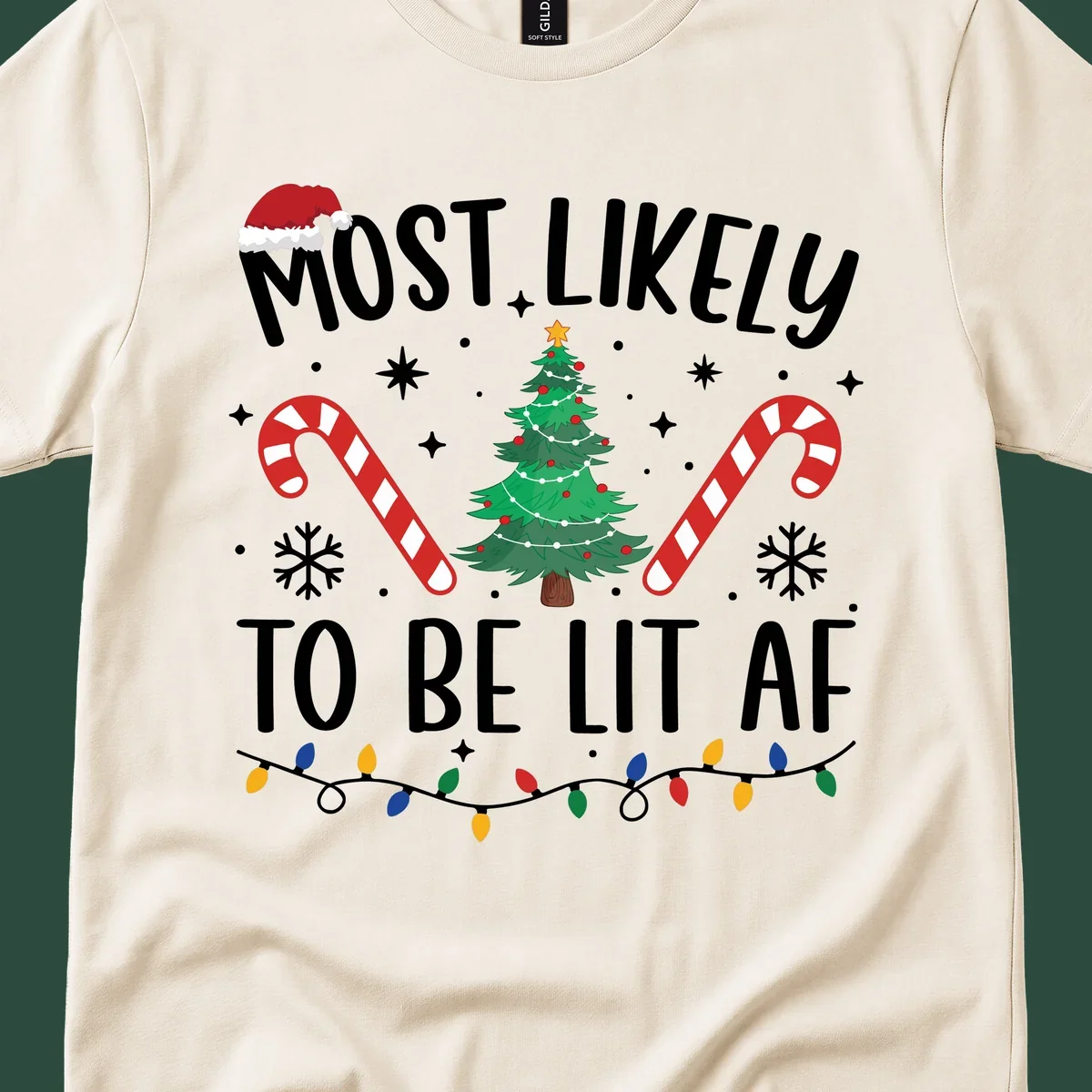 Most Likely To Be Lit AF Christmas Crew graphic with text, tree, candy canes, and lights.