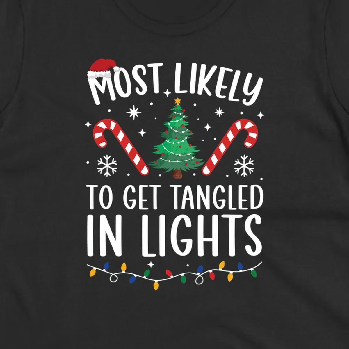 Most Likely To Get Tangled In Lights text with christmas tree, candy canes, and santa hat.