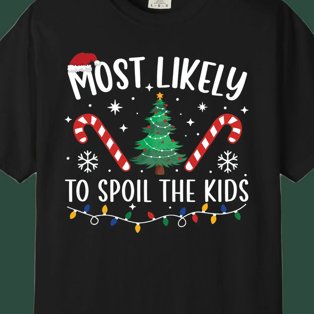 Most Likely To Spoil The Kids Christmas design with tree, candy canes, and Santa hat.