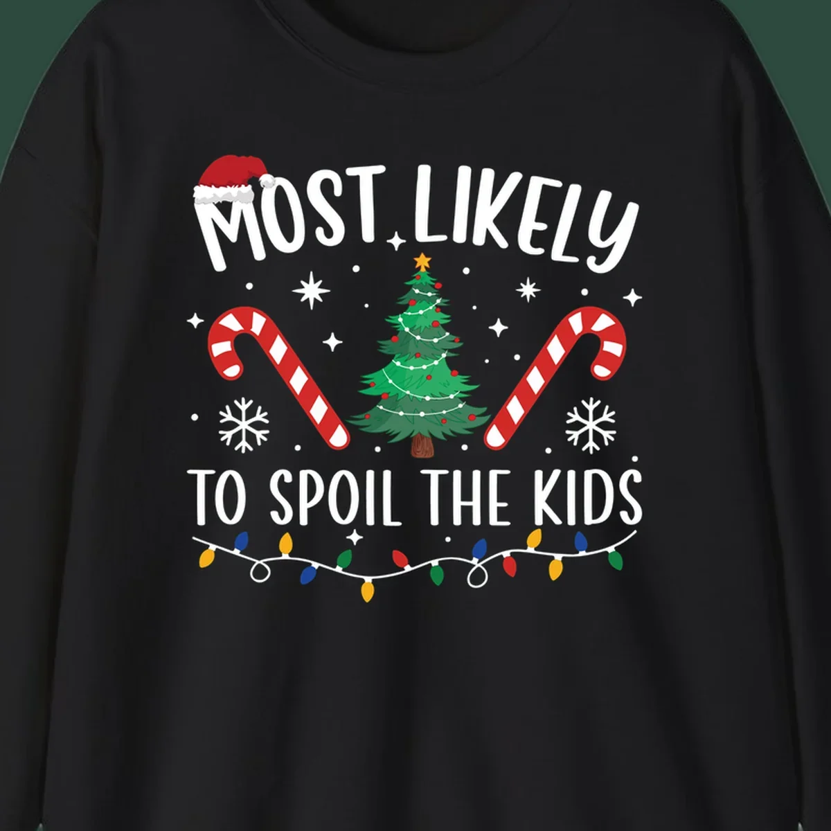 Most Likely To Spoil The Kids Christmas design with tree, candy canes, and Santa hat.