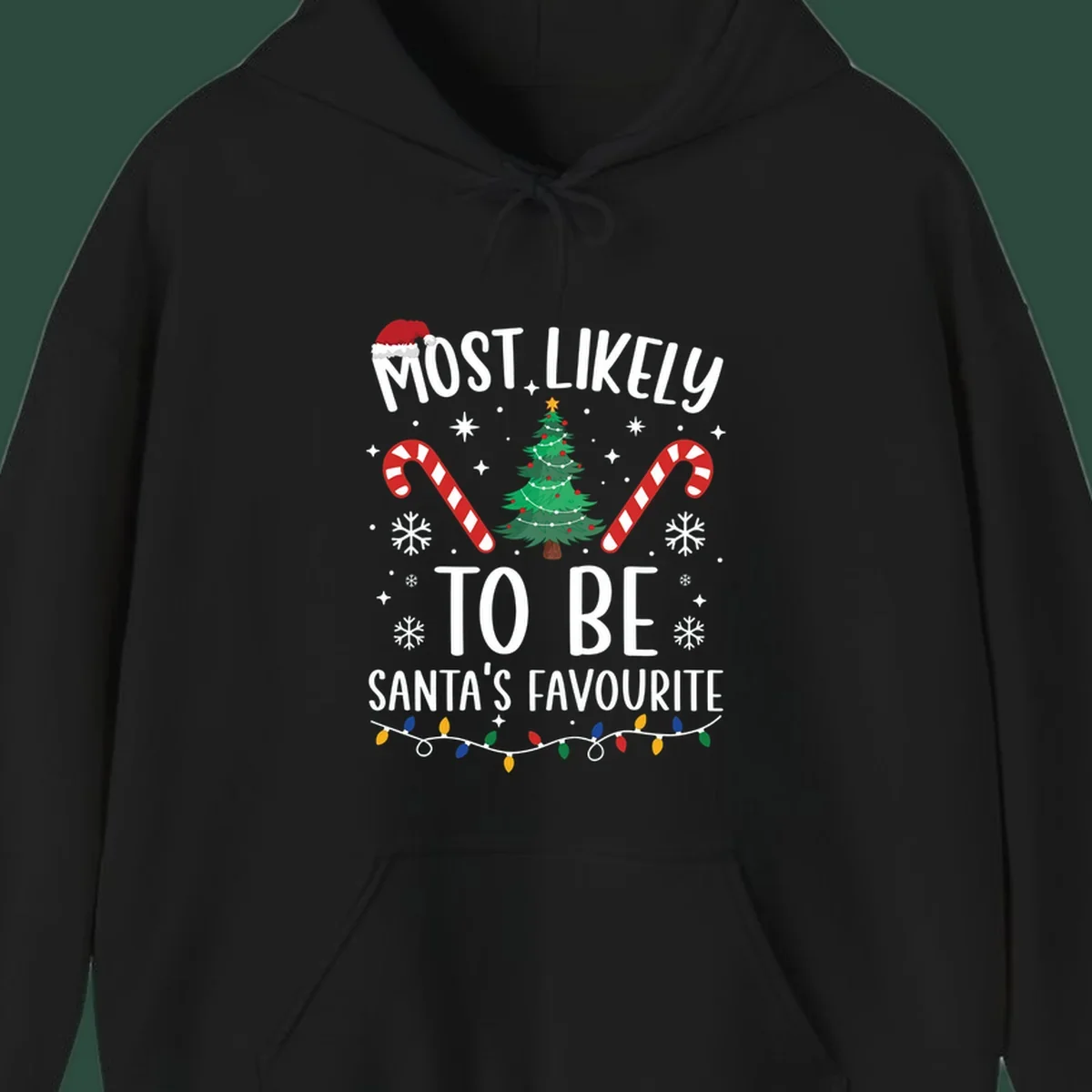 Most Likely To Be Santa's Favourite Christmas text design with Santa hat, tree, candy canes, snowflakes, and lights.
