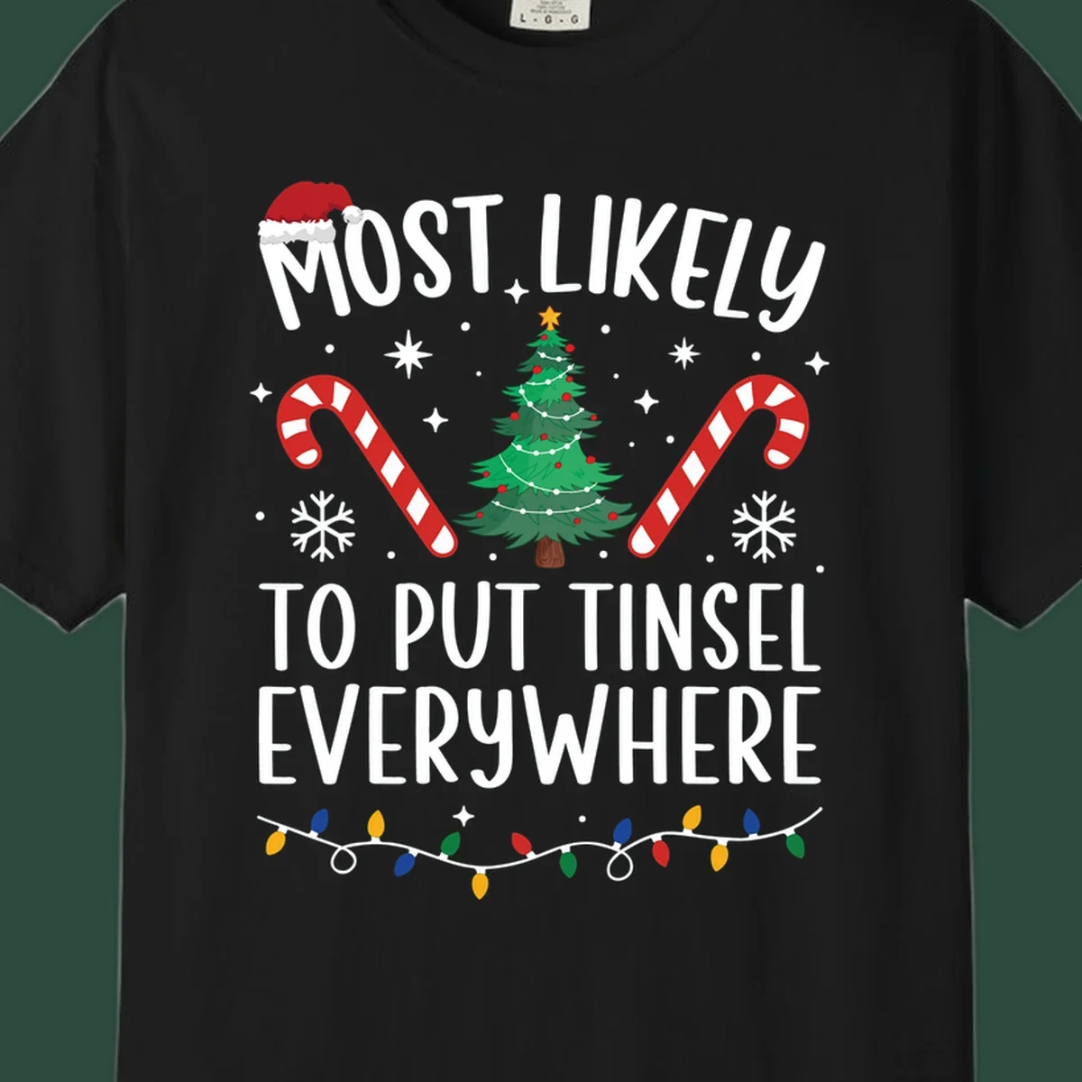 Most likely to put tinsel everywhere Christmas design with tree, candy canes, and lights.