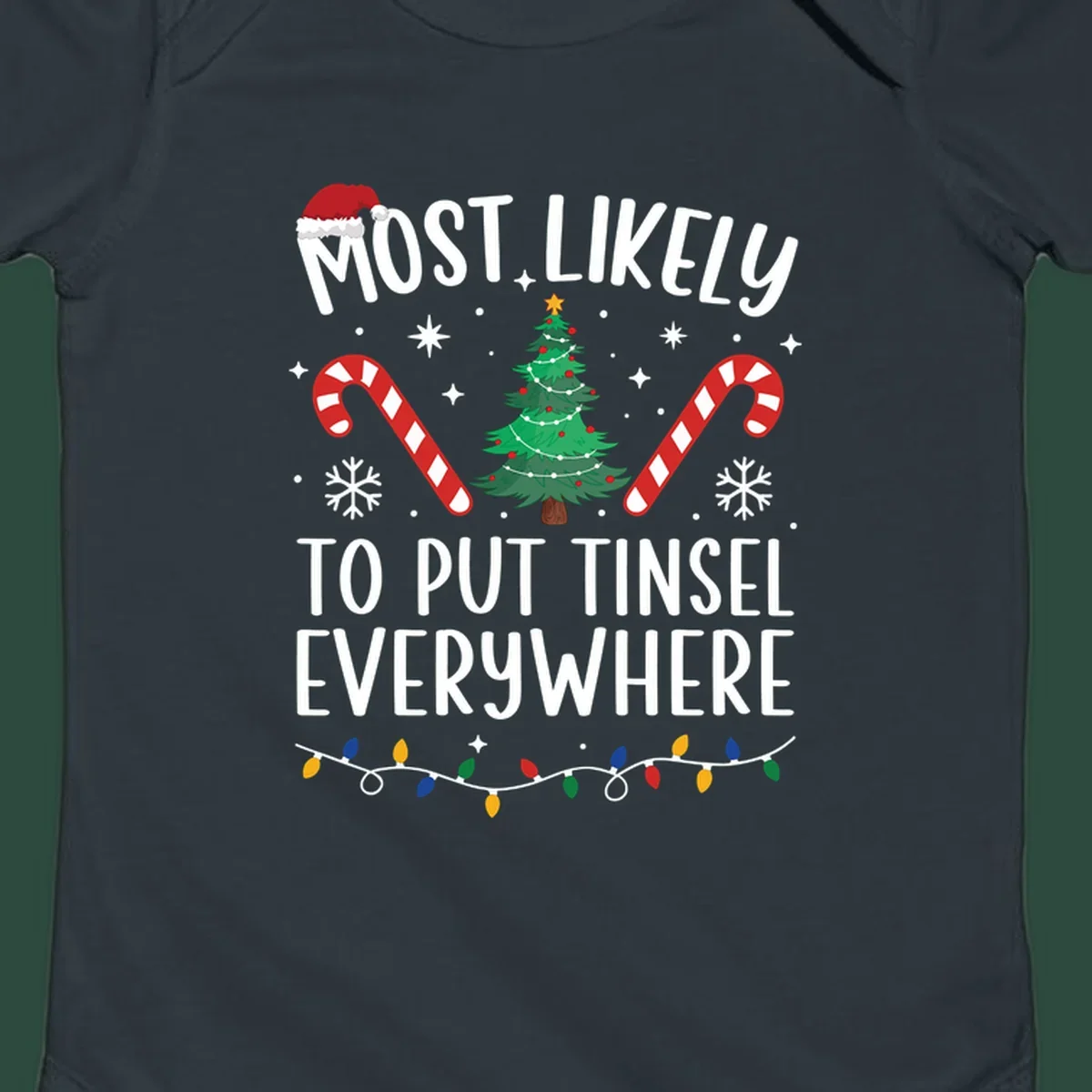 Most likely to put tinsel everywhere Christmas design with tree, candy canes, and lights.