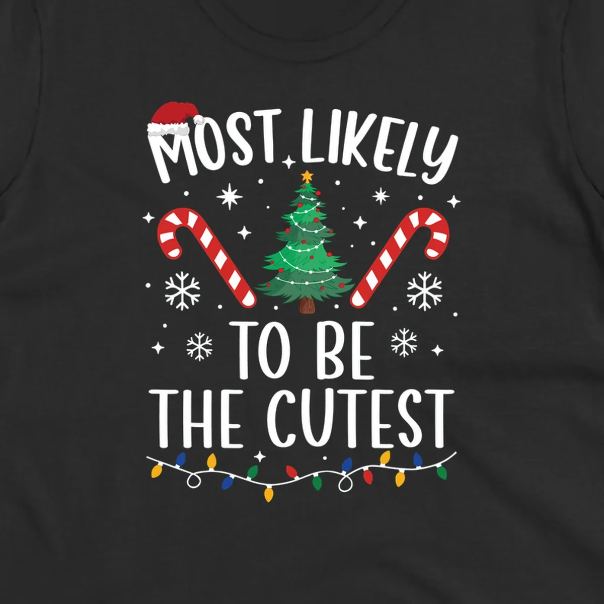 Most Likely To Be The Cutest Christmas Crew text with festive holiday graphics like a Christmas tree and Santa hat.