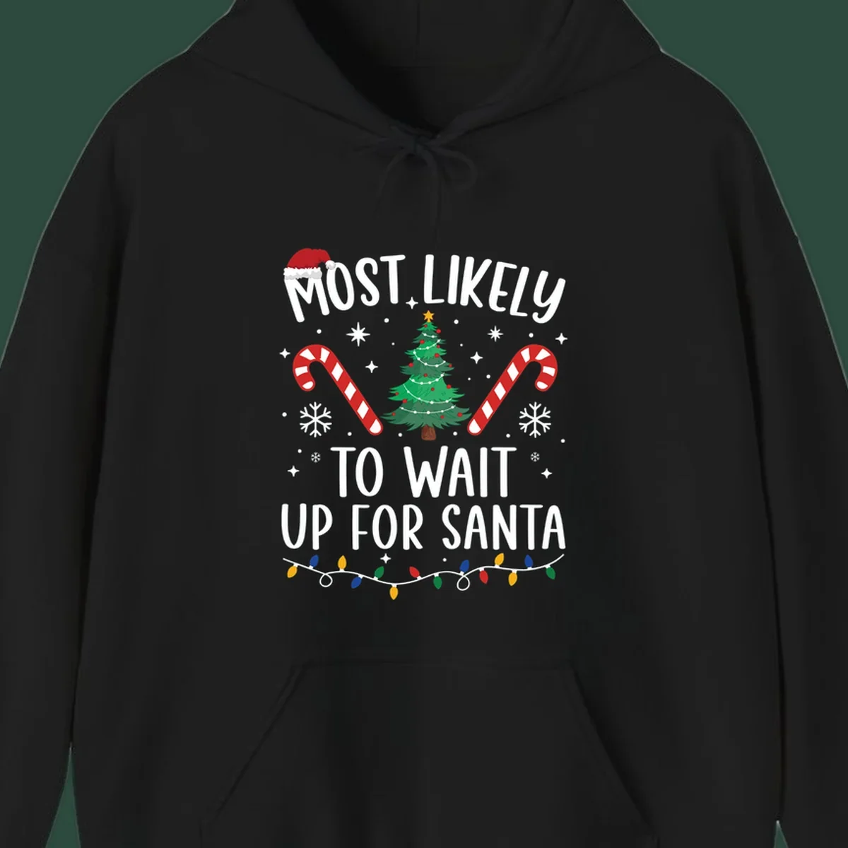 Most Likely To Wait For Santa text with Christmas graphics like tree, candy canes, and Santa hat.