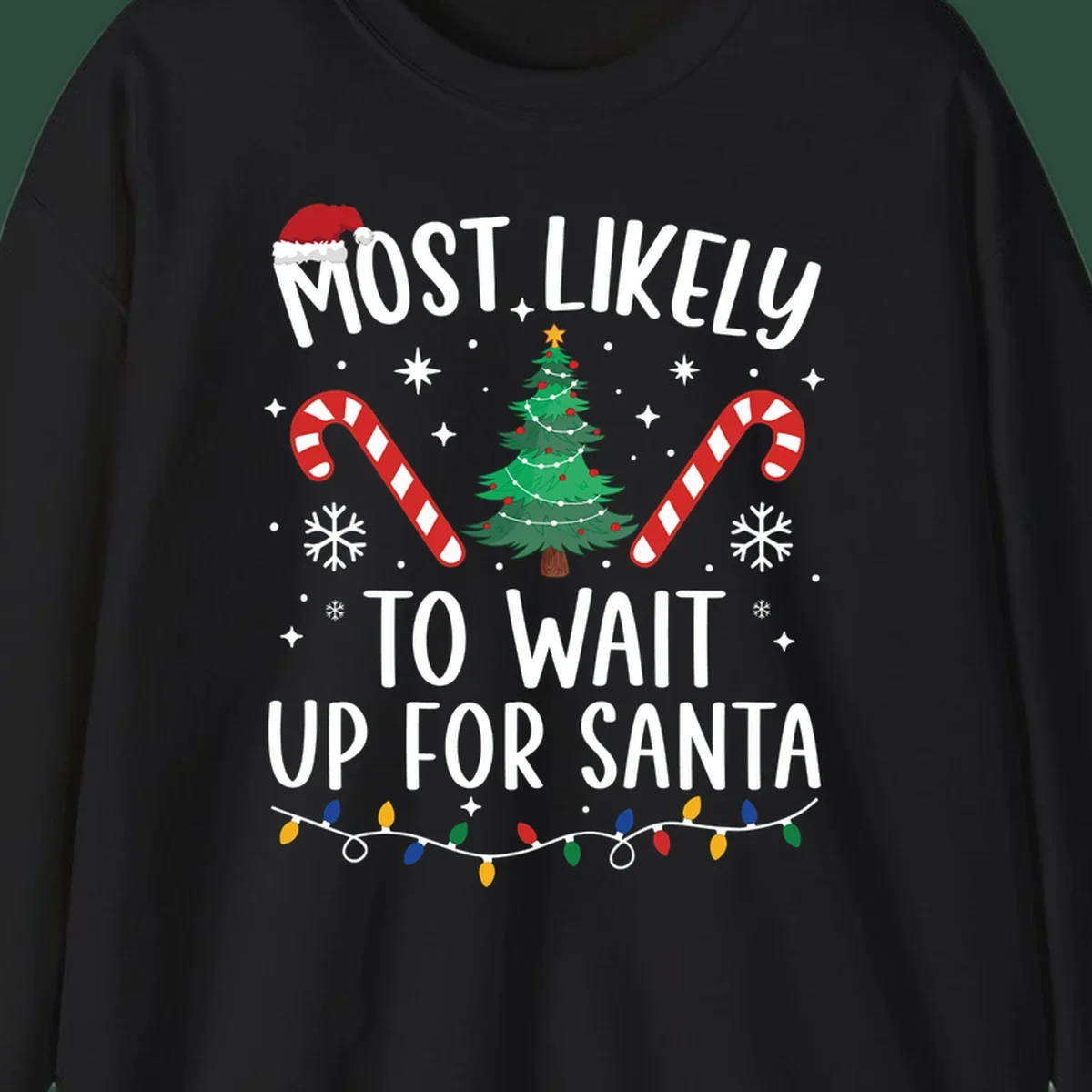 Most Likely To Wait For Santa text with Christmas graphics like tree, candy canes, and Santa hat.