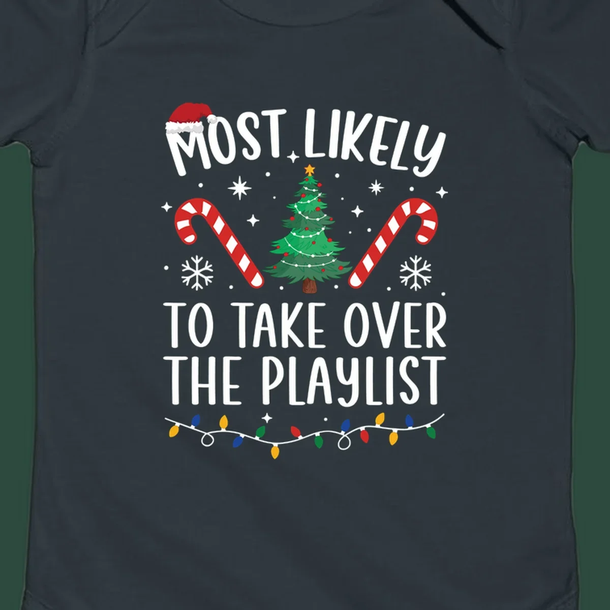 Christmas design with text 'Most Likely To Take Over Playlist', featuring a Santa hat, tree, candy canes, and lights.
