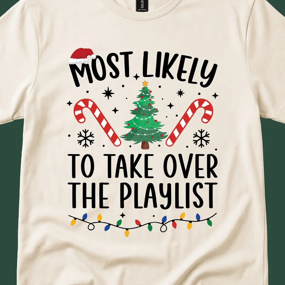 Christmas design with text 'Most Likely To Take Over Playlist', featuring a Santa hat, tree, candy canes, and lights.