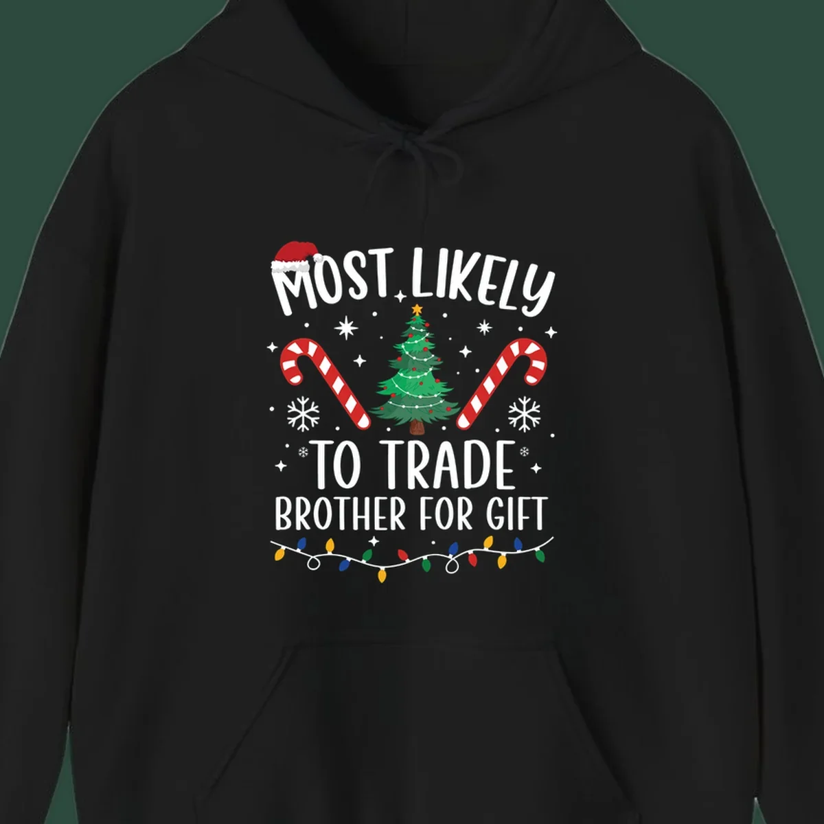 Most Likely To Trade Brother For Gift Christmas sibling tee design with text, tree, and candy canes.