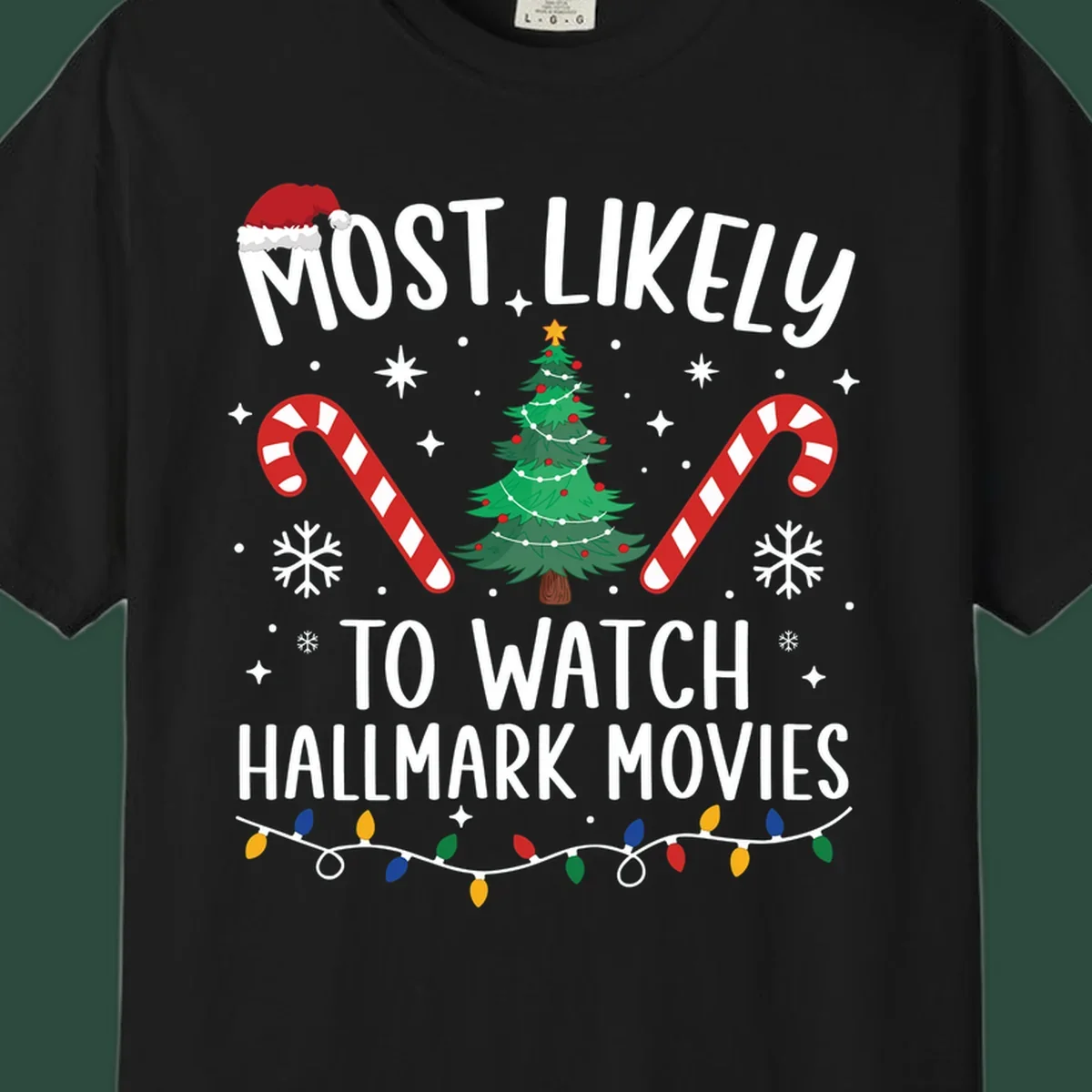 Most Likely To Watch Hallmark Movies Christmas T-Shirt