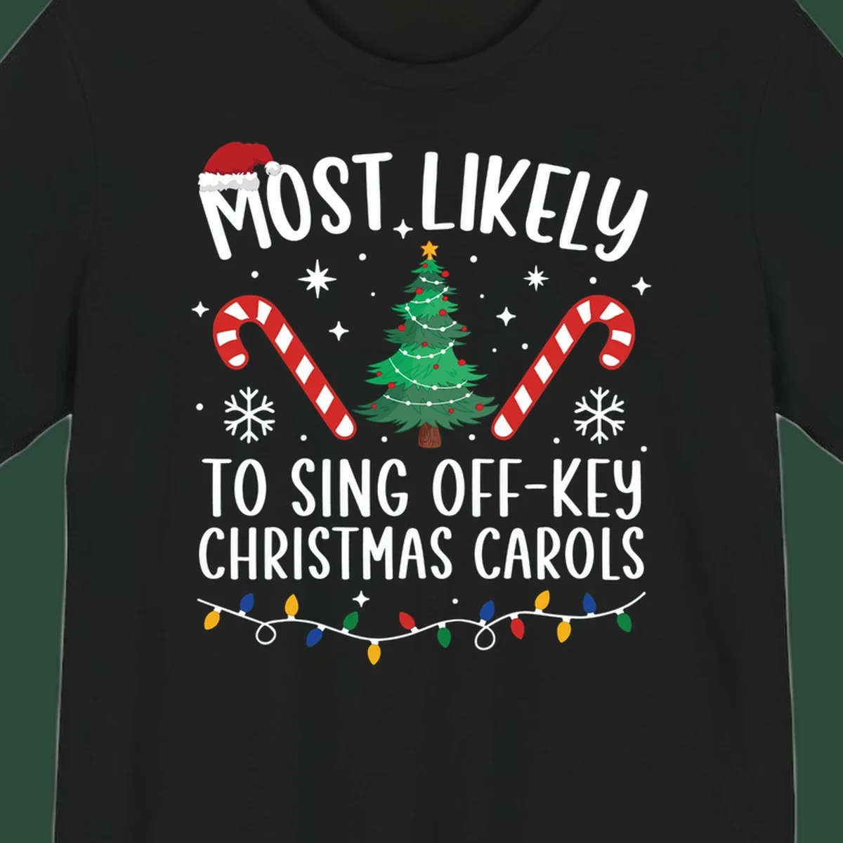Most Likely To Sing Off-Key Christmas Carols text and holiday graphics