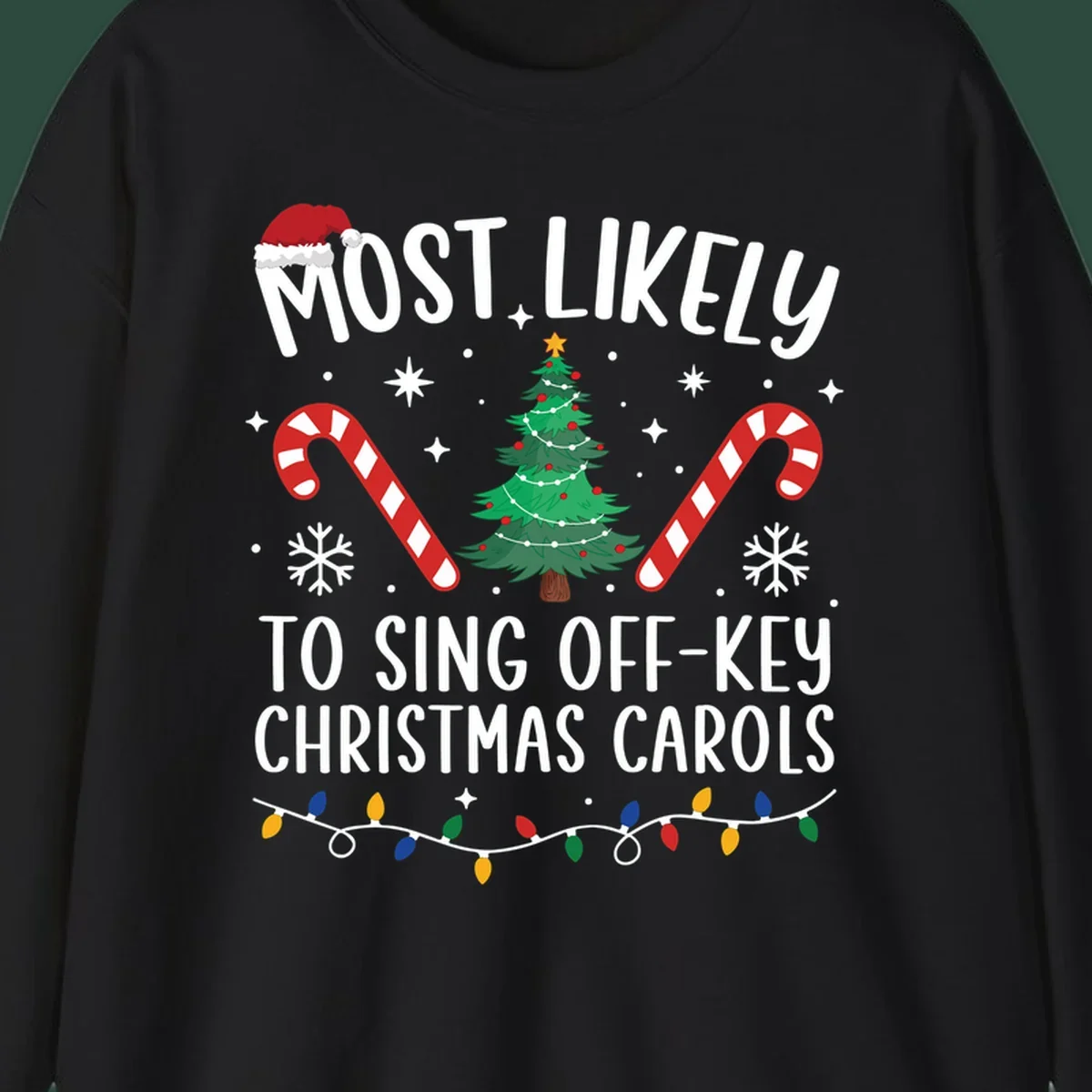 Most Likely To Sing Off-Key Christmas Carols text and holiday graphics