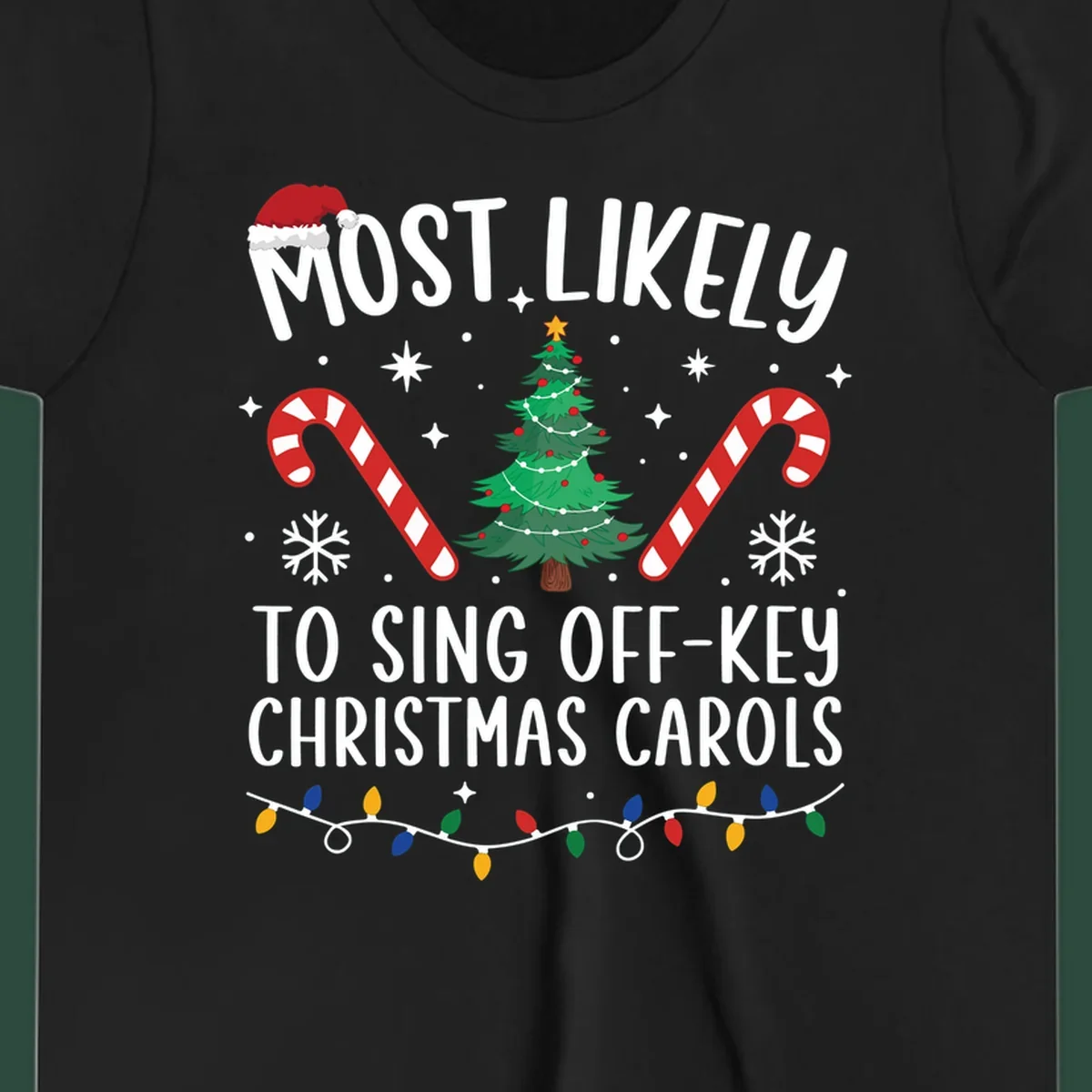 Most Likely To Sing Off-Key Christmas Carols text and holiday graphics