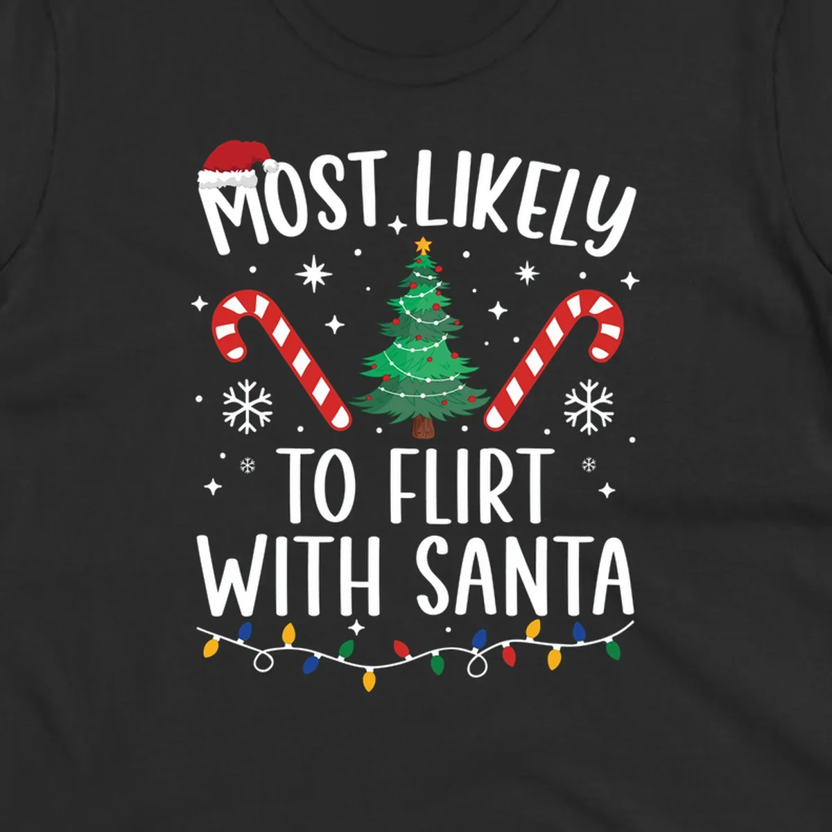 Most Likely To Flirt With Santa funny Christmas graphic with text, tree, and candy canes.