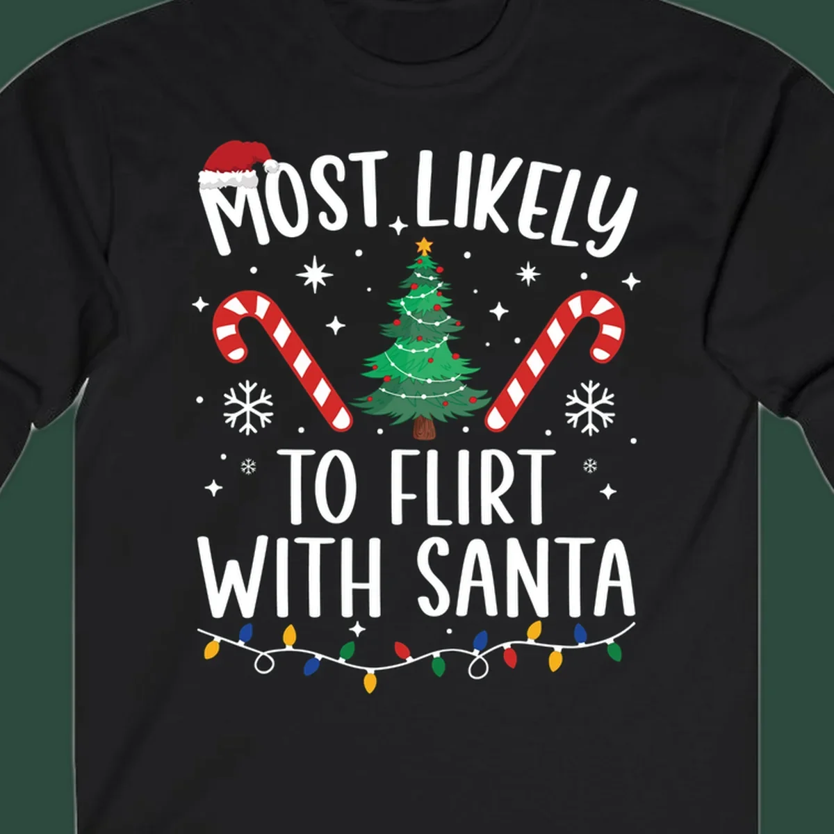 Most Likely To Flirt With Santa funny Christmas graphic with text, tree, and candy canes.