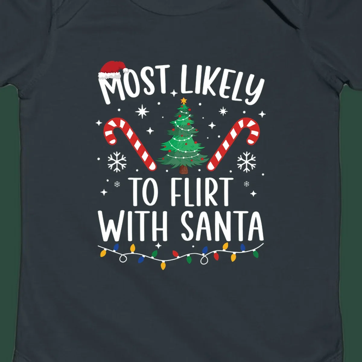 Most Likely To Flirt With Santa funny Christmas graphic with text, tree, and candy canes.
