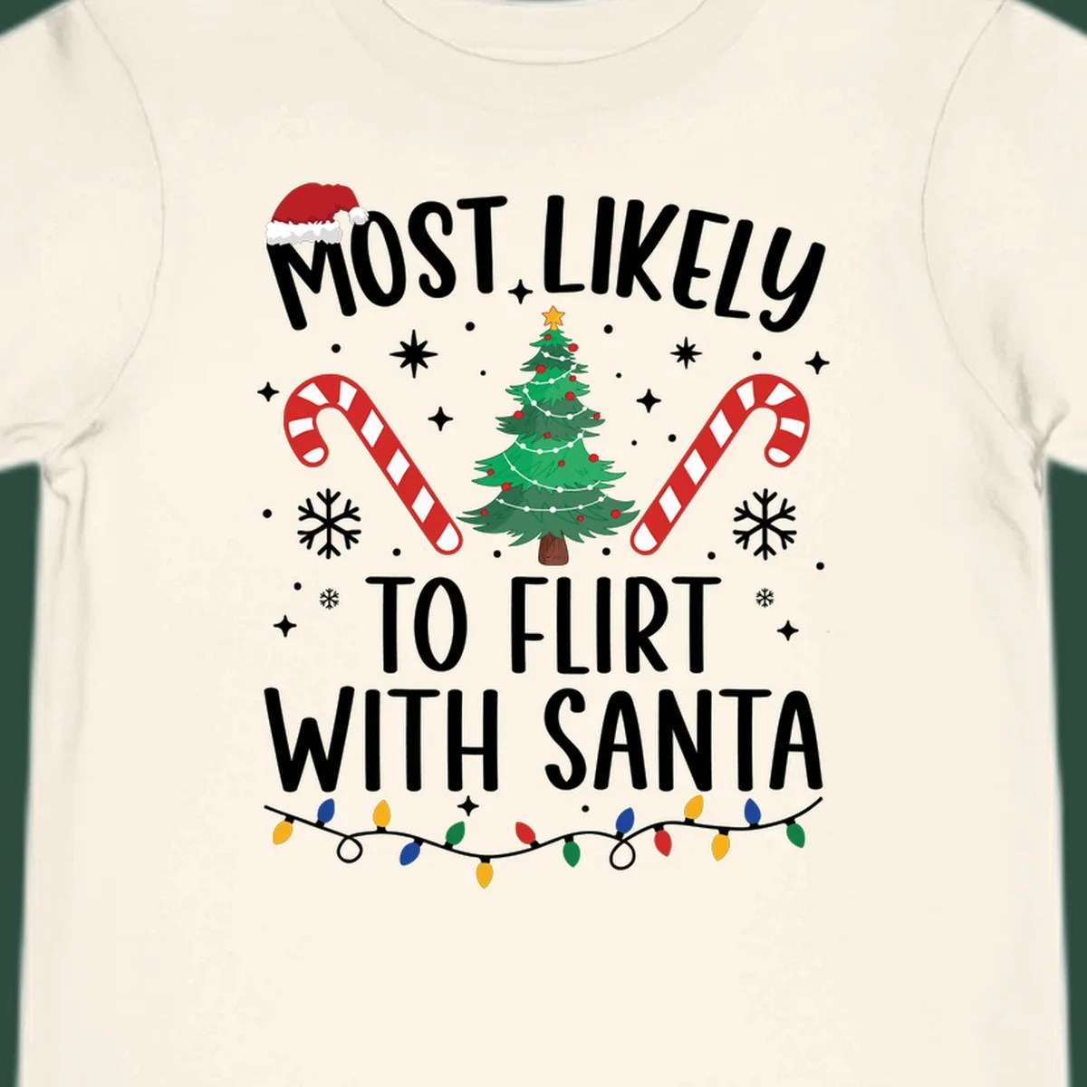Most Likely To Flirt With Santa funny Christmas graphic with text, tree, and candy canes.