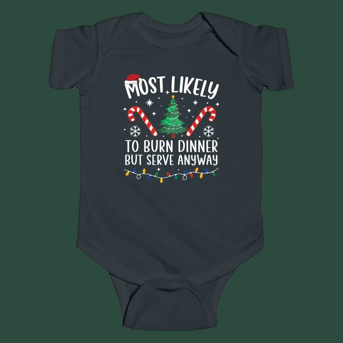 Most likely to burn dinner but serve anyway funny Christmas text with Santa hat, Christmas tree, and candy canes.