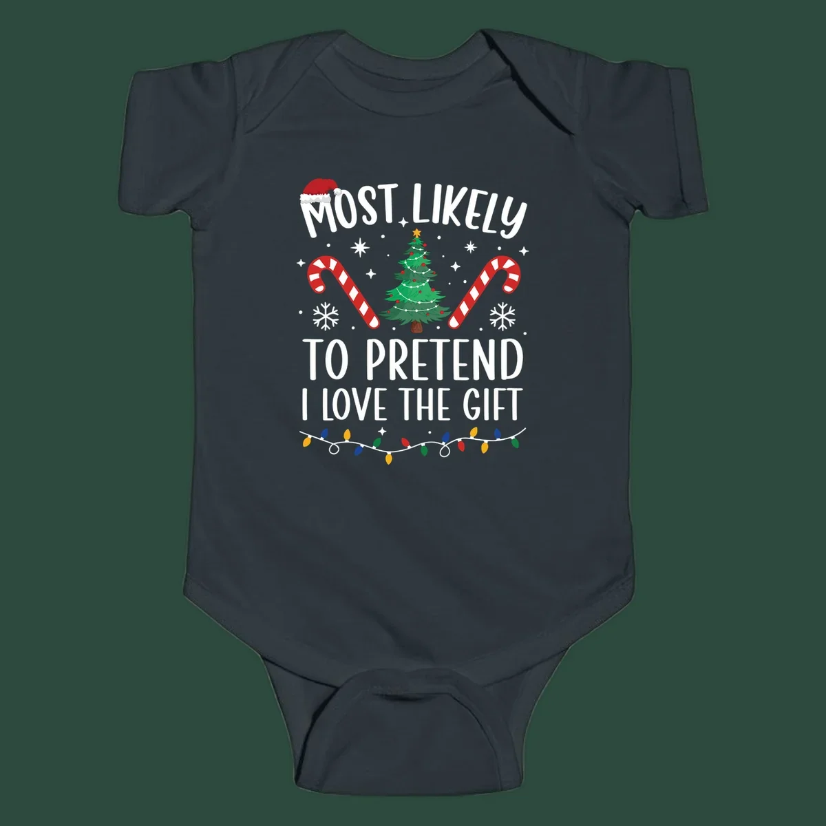 Most Likely To Pretend I Love Gift typography with Christmas elements.
