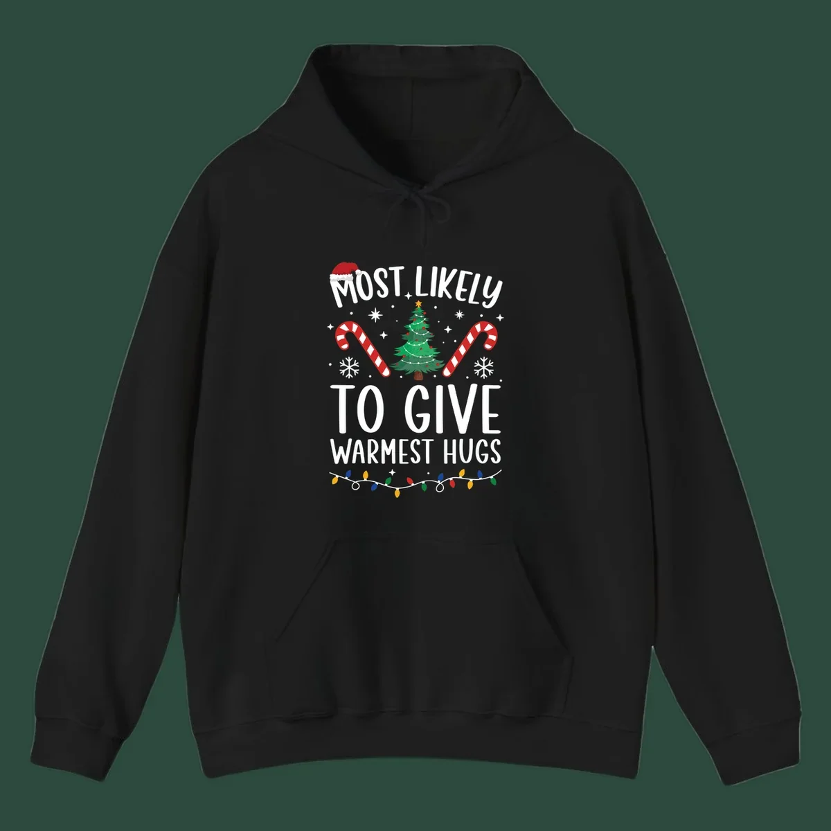 Christmas 'Most Likely To Give Warmest Hugs' design with tree, candy canes, and lights.