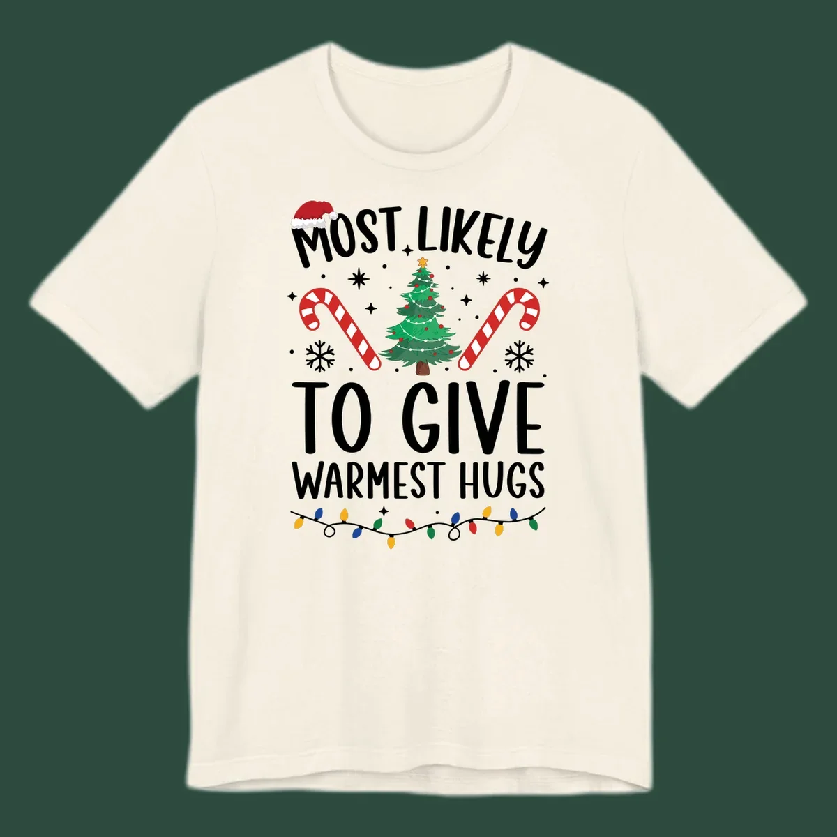 Christmas 'Most Likely To Give Warmest Hugs' design with tree, candy canes, and lights.