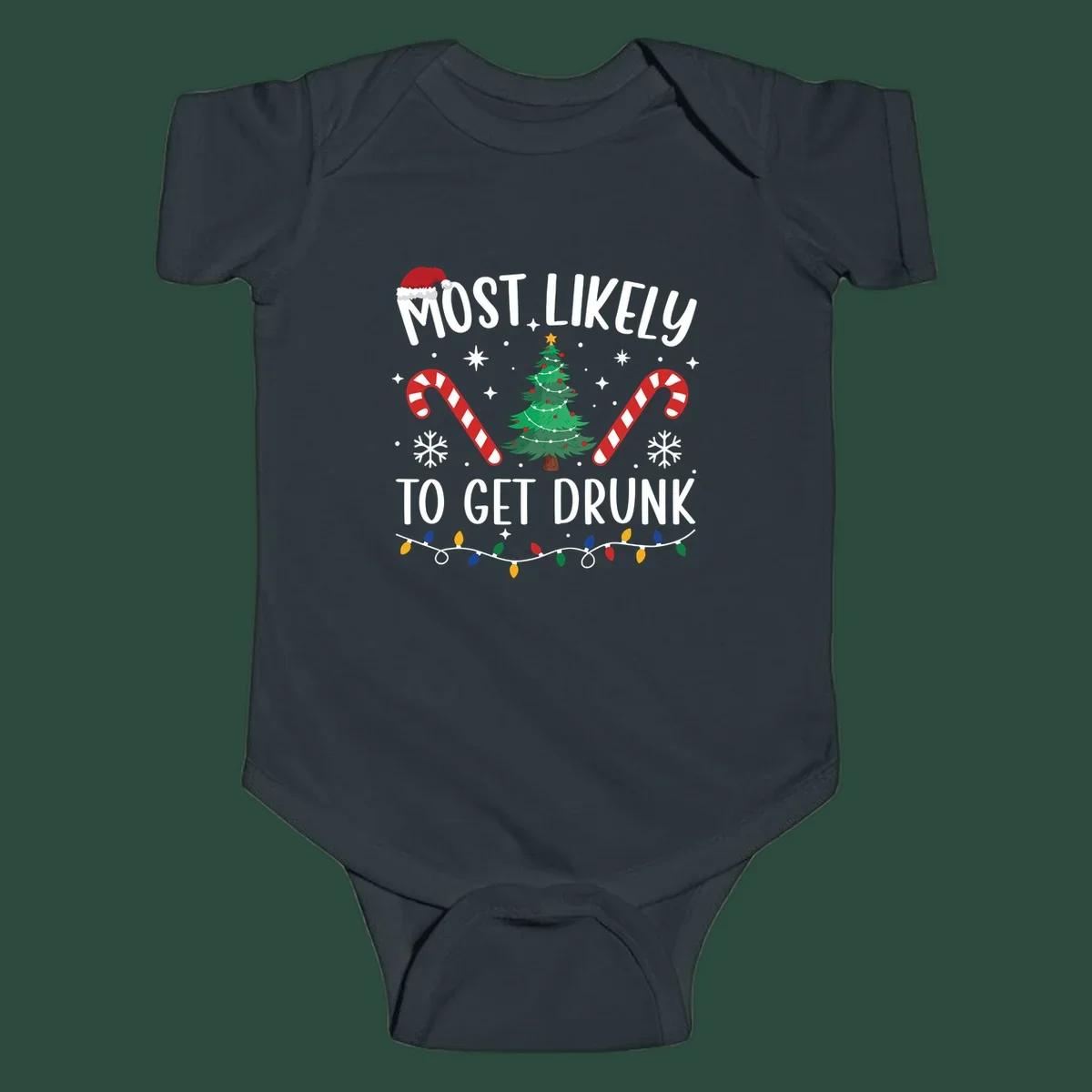 Most Likely To Get Drunk Christmas design with text, Santa hat, Christmas tree, candy canes, and lights.