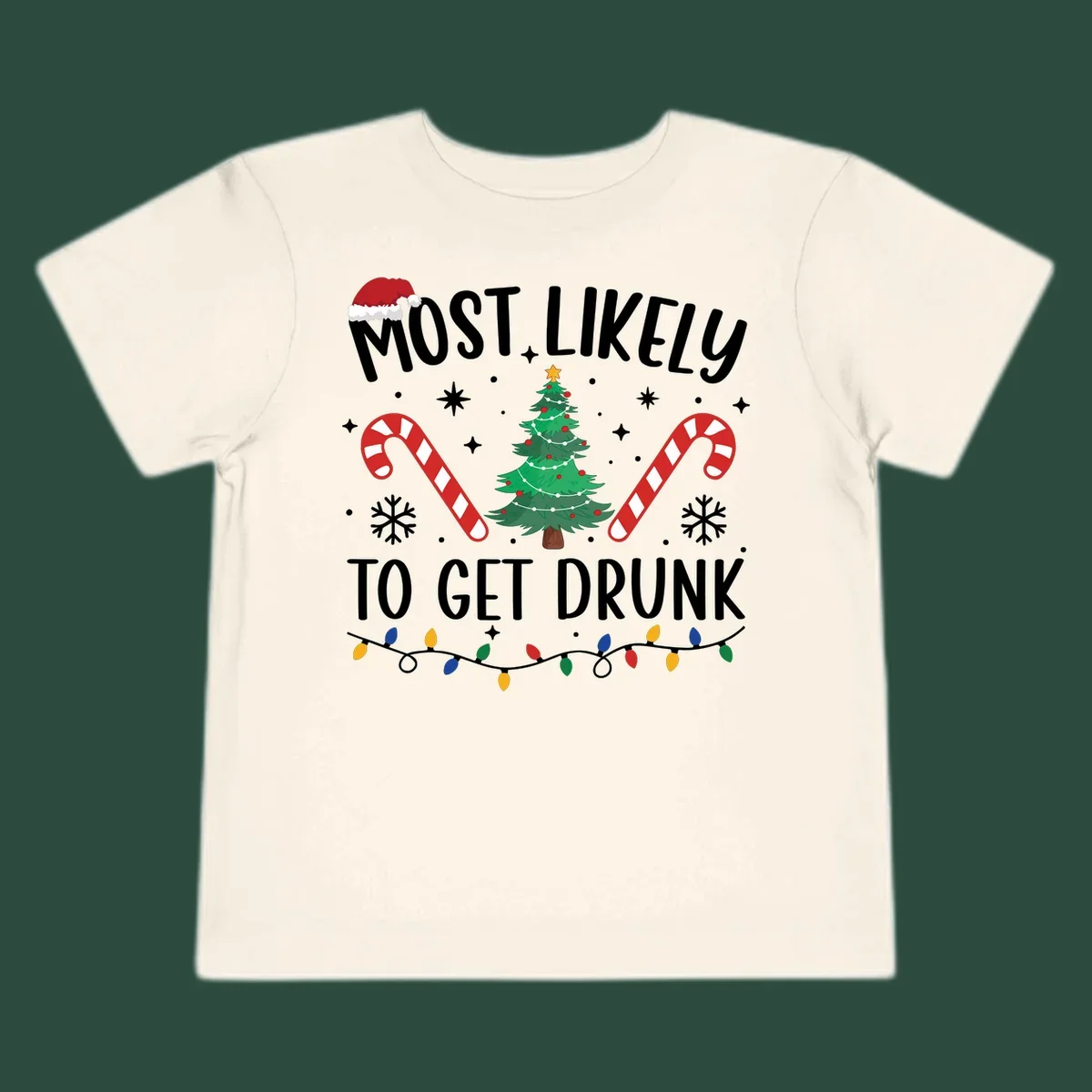 Most Likely To Get Drunk Christmas design with text, Santa hat, Christmas tree, candy canes, and lights.