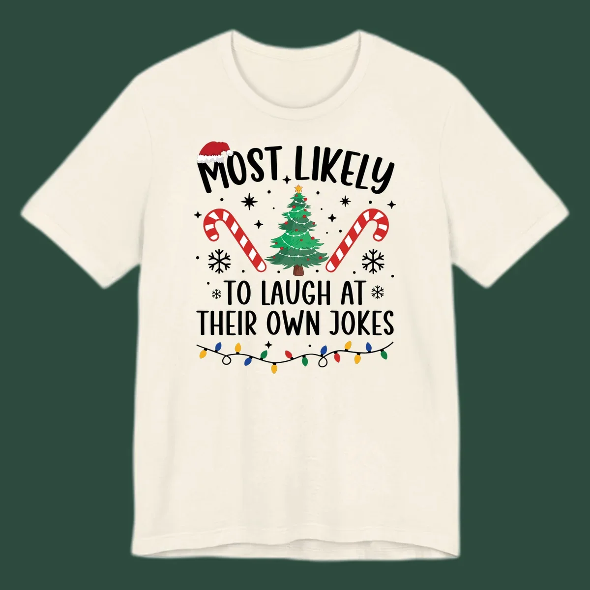 Most Likely To Laugh At Their Own Jokes Christmas design with text and festive elements.
