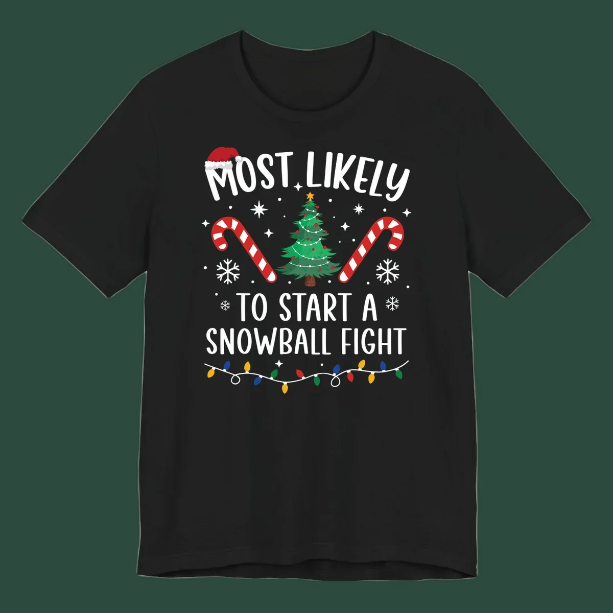 Most Likely To Start A Snowball Fight Christmas design with text, santa hat, tree, candy canes, and lights.