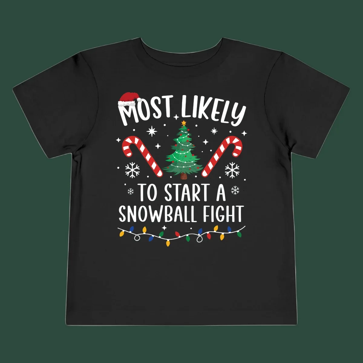 Most Likely To Start A Snowball Fight Christmas design with text, santa hat, tree, candy canes, and lights.