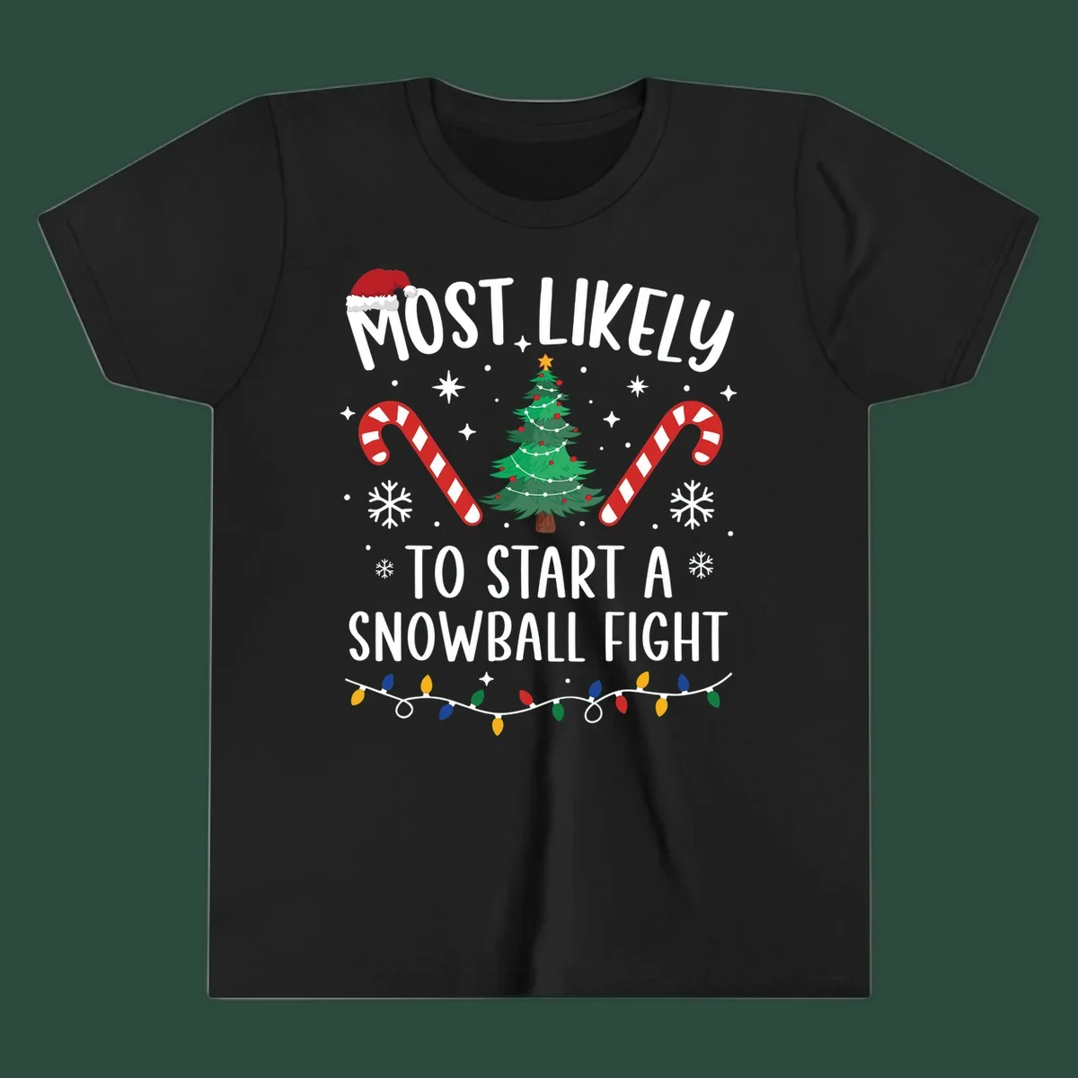 Most Likely To Start A Snowball Fight Christmas design with text, santa hat, tree, candy canes, and lights.