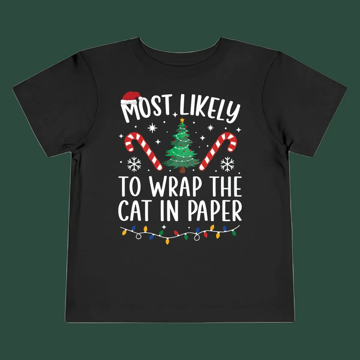 Most Likely To Wrap The Cat Christmas design with text, Santa hat, tree, candy canes, and lights.