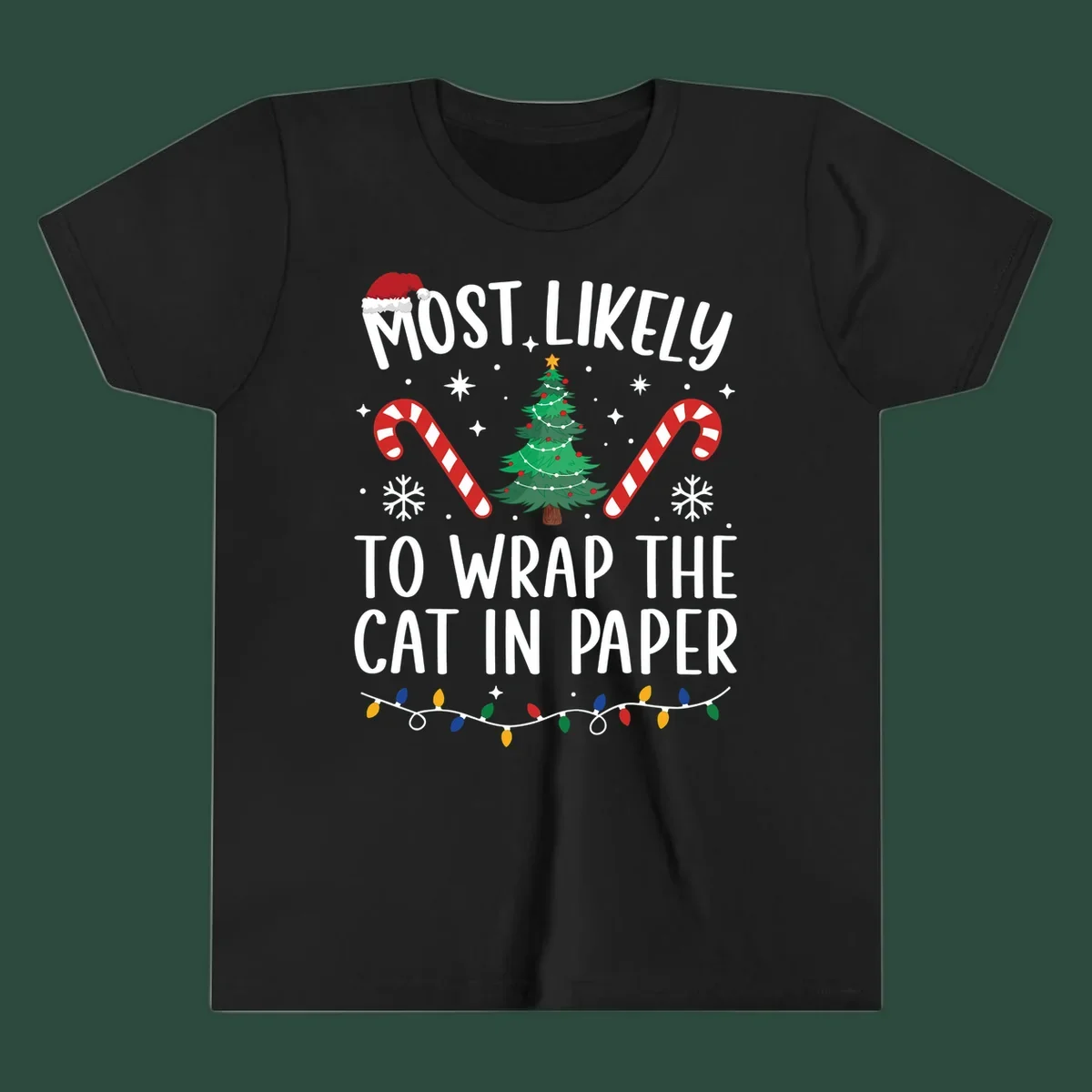 Most Likely To Wrap The Cat Christmas design with text, Santa hat, tree, candy canes, and lights.