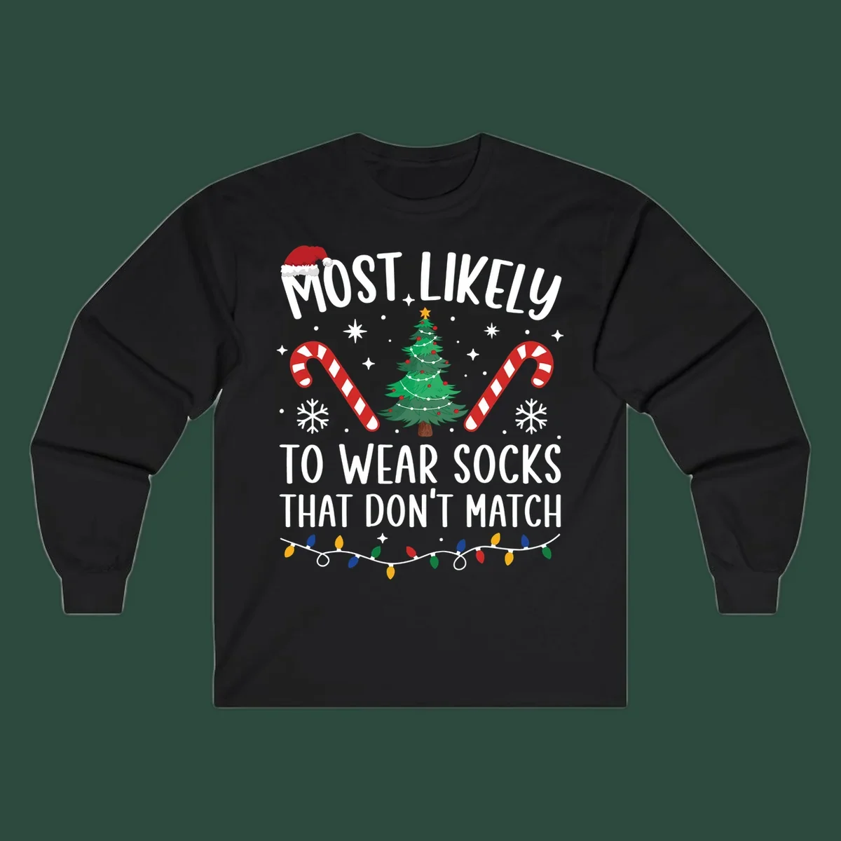 Most Likely To Wear Mismatched Socks Christmas design with text, Santa hat, tree, candy canes, and lights.